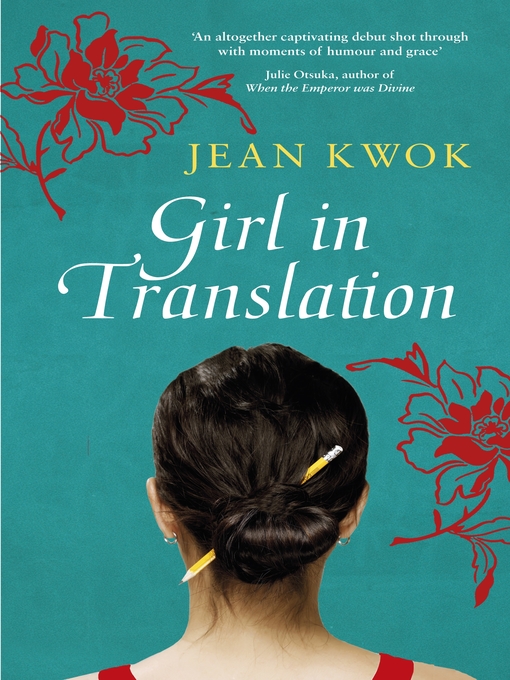 Title details for Girl in Translation by Jean Kwok - Available
